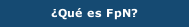 ¿Qué es FpN?