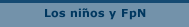 Los niños y FpN